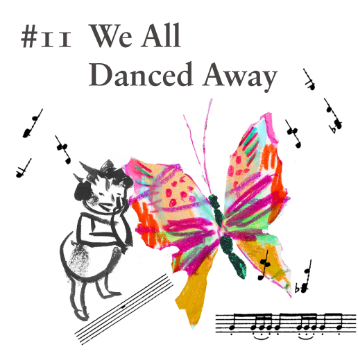 Danced Away 11